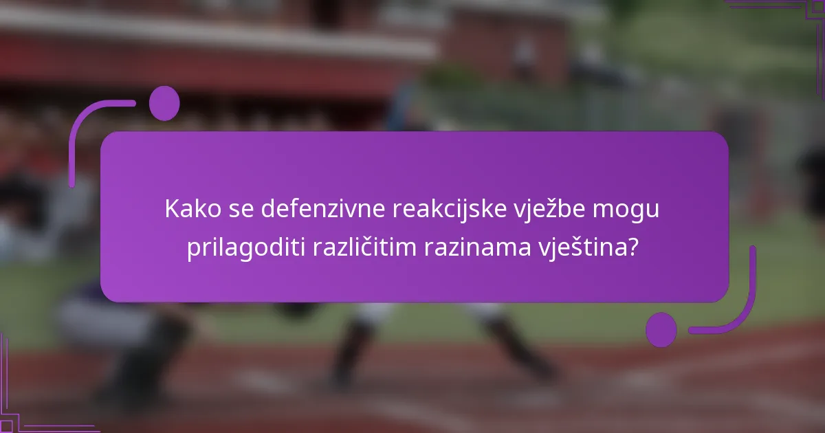 Kako se defenzivne reakcijske vježbe mogu prilagoditi različitim razinama vještina?